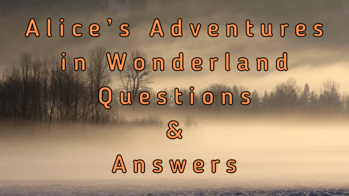 Alice in wonderland riddles and answers